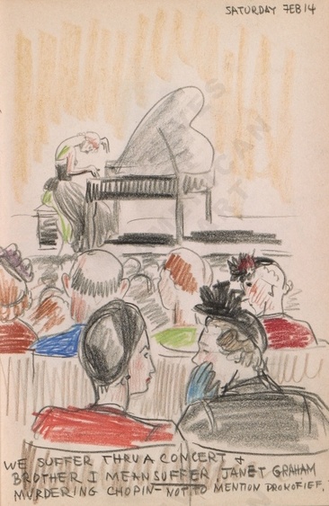 Saturday Feb 14: We suffer through a concert + brother I mean suffer, Janet Graham murdering Chopin - not to mention Prokofief. Dorr Bothwell's illustrated diary (2/14/1942). Archives of American Art. 