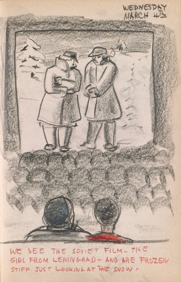 Wednesday March 4th: We see the Soviet film - The Girl from Leningrad - and are frozen stiff just looking at the snow. Dorr Bothwell's illustrated diary (3/04/1942). Archives of American Art.